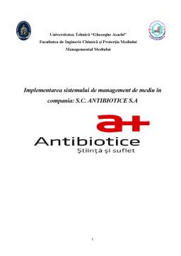 Proiect - Implementarea Sistemului de Management de Mediu în Compania - SC Antibiotice SA