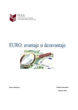 Referat - EURO - Avantaje și Dezavantaje
