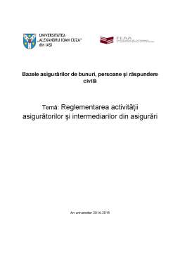 Proiect - Reglementarea Activității Asigurătorilor și Intermediarilor din Asigurări