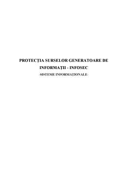 Referat - Protecția surselor generatoare de informații Infosec