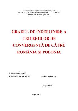 Proiect - Gradul de îndeplinire a criteriilor de convergență de către România și Polonia