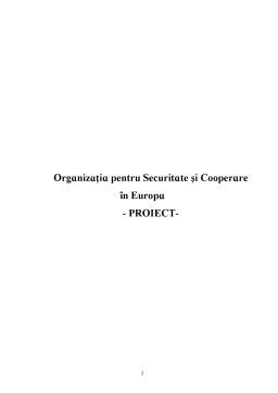 Proiect - Organizația pentru securitate și cooperare în Europa