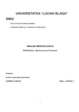Proiect - Analiza Merceologica a Berii Ursus Premium