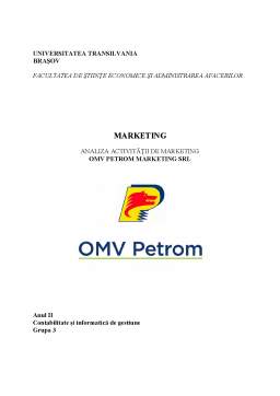 Proiect - Analiza activității de marketing OMV Petrom Marketing SRL