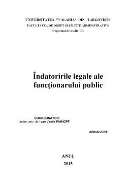 Licență - Îndatoririle legale ale funcționarului public