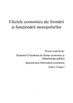 Proiect - Efectele economice ale formării și funcționării monopolurilor