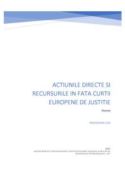 Proiect - Acțiunile directe și recursurile în fata Curții Europene de Justiție