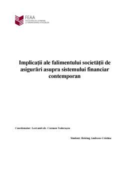 Referat - Implicații ale falimentului unei societăți de asigurări asupra sistemului financiar contemporan