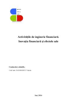 Referat - Activitățile de inginerie financiară - Inovația financiară și efectele sale