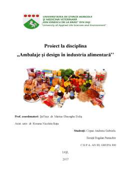 Proiect - Ambalaje și design în industria alimentară