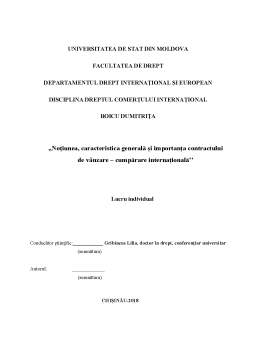 Referat - Noțiunea, caracteristica generală și importanța contractului de vânzare - cumpărare internațională