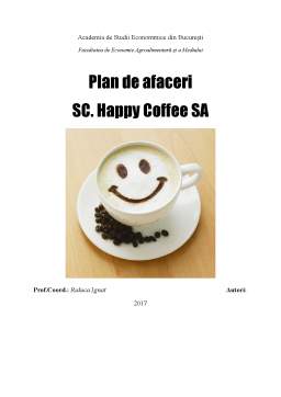 Proiect - Plan de afaceri SC. Happy Coffee SA