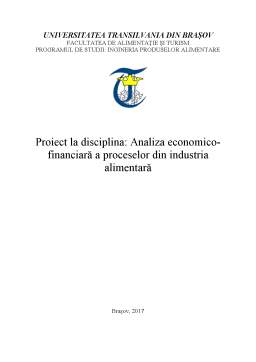 Proiect - Analiza economico-financiară a proceselor din industria alimentară