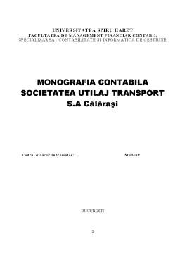Proiect - Monografia contabilă - Societatea Utilaj Transport S.A Călărași