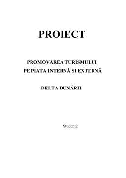 Proiect - Promovarea turismului - Delta Dunării