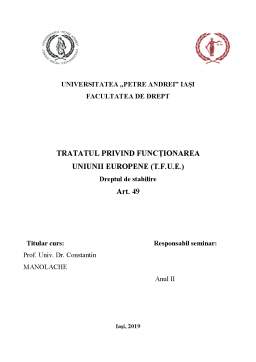 Referat - Tratatul privind funcționarea Uniunii Europene (T.F.U.E.) - dreptul de stabilire