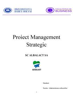 Proiect - Analiza mediului extern și intern - SC Albalact SA