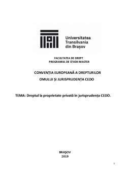 Proiect - Dreptul la proprietate privată în jurisprudența CEDO