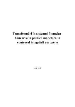 Referat - Transformări în sistemul financiar-bancar și în politica monetară în contextul integrării europene