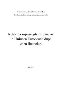 Proiect - Reforma supravegherii bancare în Uniunea Europeană după criza financiară
