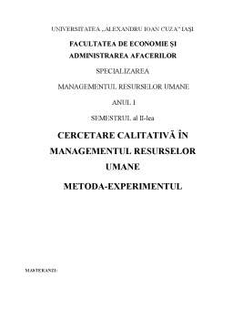 Proiect - Cercetare calitativă în managementul resurselor umane metoda-experimentul