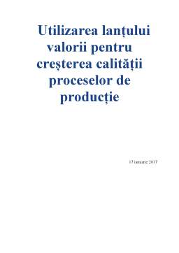 Proiect - Utilizarea lanțului valorii pentru creșterea calității proceselor de producție