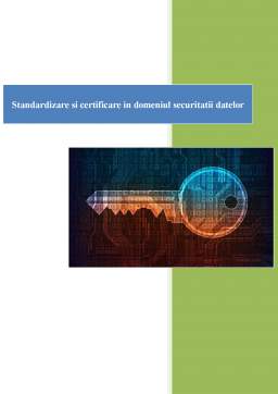 Referat - Standardizare și certificare în domeniul securității datelor