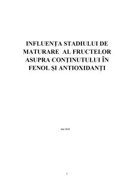 Referat - Influența stadiului de maturare al fructelor asupra conținutului în fenol și antioxidanți