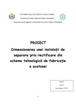 Proiect - Dimensionarea unei instalații de separare prin rectificare din schema tehnologică de fabricație a acetonei