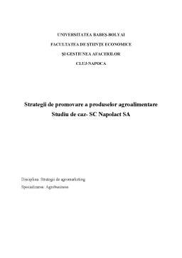 Referat - Strategii specifice de promovare a produselor agroalimentare - Studiu de caz SC Napolact SA