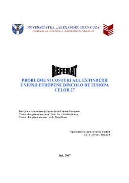 Referat - Probleme și Costuri ale Extinderii Uniunii Europene Dincolo de Europa Celor 27