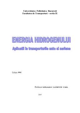 Proiect - Energia Hidrogenului.Aplicatii în Transporturile Auto și Aeriene