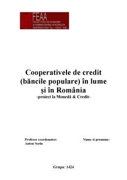 Proiect - Cooperativele de credit în lume și în România - proiect la Monedă și Credit