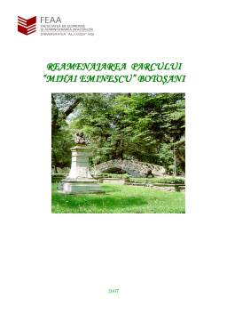 Proiect - Reamenajarea Parcului Mihai Eminescu - Botoșani
