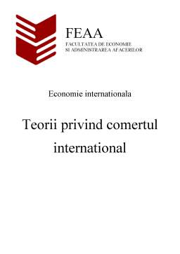 Referat - Teorii privind comerțul internațional