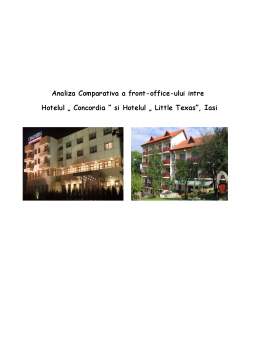 Referat - Analiza comparativă a front-office-ului între Hotelul Concordia și Hotelul Little Texas, Iași