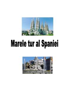 Proiect - Marele Tur al Spaniei