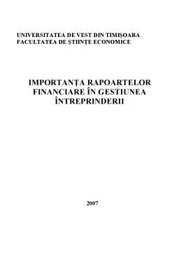 Proiect - Importanța Rapoartelor Financiare în Gestiunea Întreprinderii