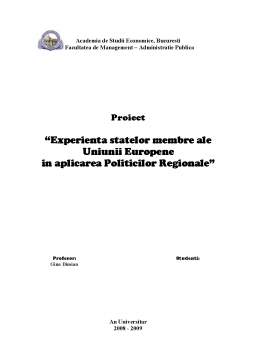 Proiect - Experiența statelor membre ale Uniunii Europene în aplicarea politicilor regionale