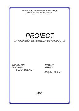 Proiect - Ingineria Sistemelor de Producție