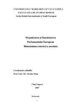 Licență - Organizarea și Funcționarea Parlamentului European Dimensiunea Istorică a Acestuia