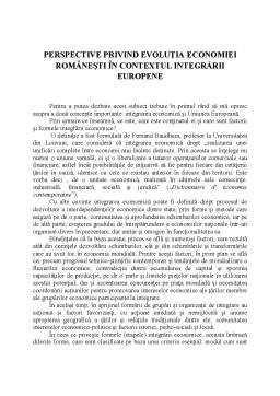 Referat - Perspective privind Evoluția Economiei Românești în Contextul Integrării Europene