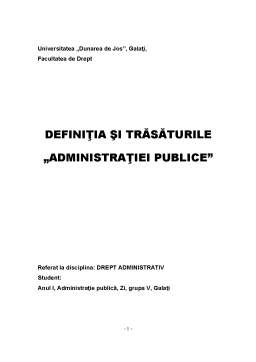 Referat - Definiția și Trăsăturile Administrației Publice