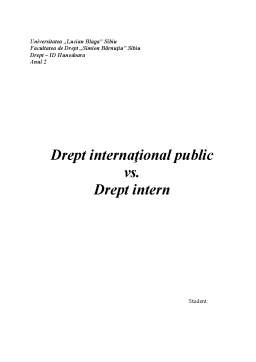 Referat - Drept internațional public vs. drept intern