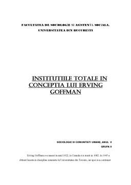 Referat - Institutiile Totale in Conceptia lui Erving Goffman