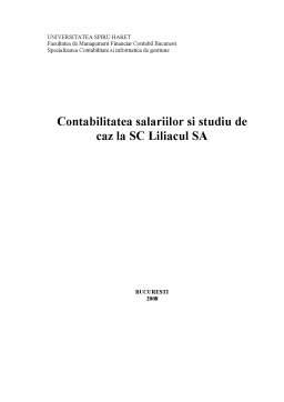 Proiect - Contabilitatea Salariilor și Studiu de Caz la SC Liliacul SA