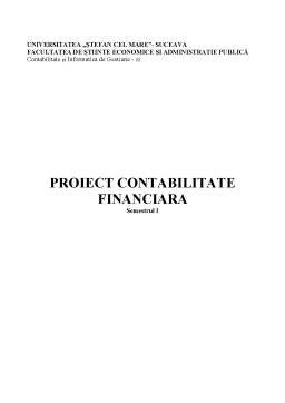 Proiect - Proiect contabilitate financiară