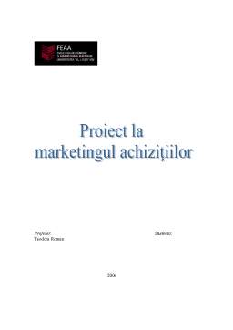 Proiect - Proiect - marketingul achizițiilor