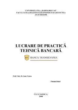 Proiect - Tehnica Bancara - Banca Transilvania