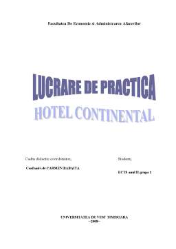 Proiect - Lucrare de practică la SC Continental Hotels SA - sucursala Drobeta Turnu-Severin
